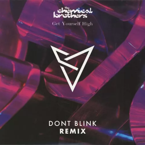 Музика The Chemical Brothers - Get Yourself High (Dont Blink Remix)