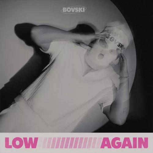Музика Bovski - Low Again
