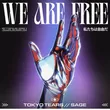 Tokyo Tears от We Are Free (feat. Sage)