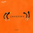 Zaycevsky от Кавычки