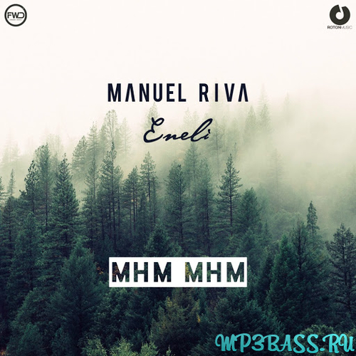 Музика Manuel Riva - Mhm Mhm (Sebastien Remix)