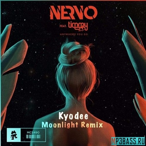 Музика NERVO & Timmy Trumpet - Anywhere You Go (Kyodee Moonlight Remix)