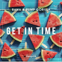 RAWA & Pump Gorilla от Get In Time (Original Mix)