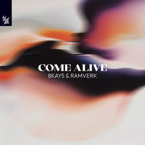 Музика 8Kays & Ramverk - Come Alive (Extended Mix)