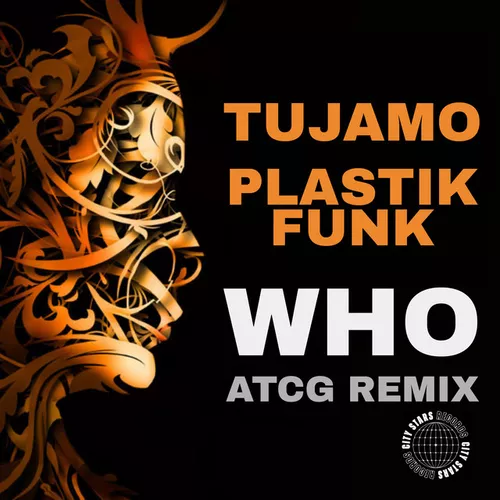Музика Tujamo & Plastik Funk - Who (Atcg Remix)