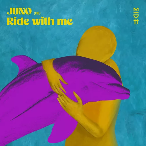 Музика Juno (DE) - Ride With Me (Original Mix)