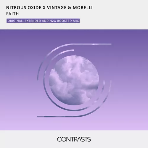 Музика Nitrous Oxide & Vintage feat. Morelli - Faith (N2O Boosted Remix)