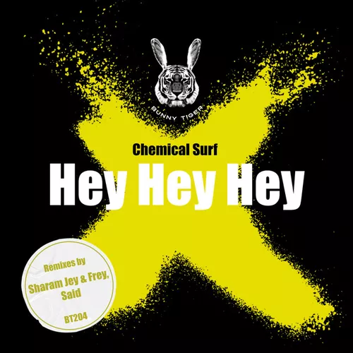 Музика Chemical Surf - Hey Hey Hey (Sharam Jey & Frey Remix)