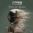 Free Falling от Mess In Space (Original Mix)