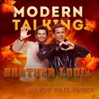 Modern Talking от Brother Louie (Silver Nail Remix)