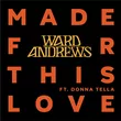 Ward Andrews & Donna Tella от Made For This Love (Extended Mix)
