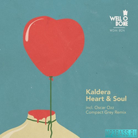 Kaldera от Heart & Soul (Original Mix)