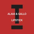Alaia от Lipstick (feat. Gallo)