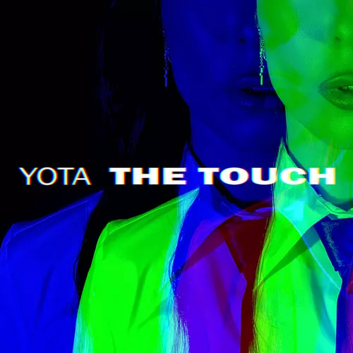 Музика Yota - The Touch