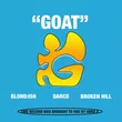 Blond:Ish & Broken Hill feat. Darco 09 от Goat (Extended Mix)