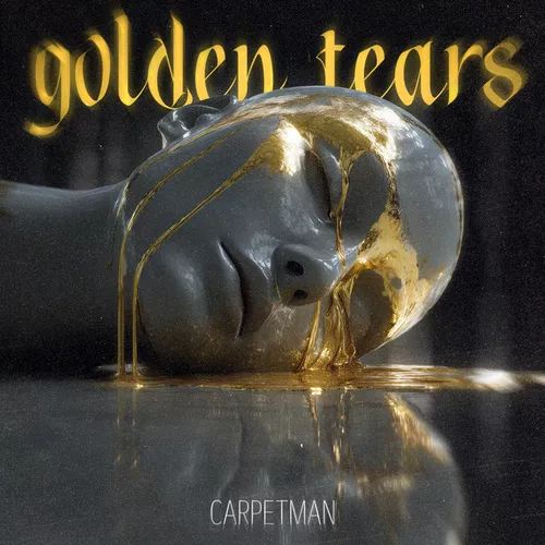 Музика Carpetman - Golden Tears