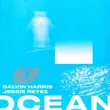 Calvin Harris от Ocean (feat. Jessie Reyez)
