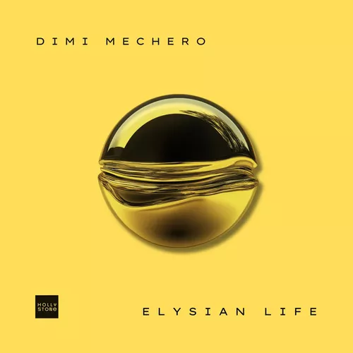 Музика Dimi Mechero - Elysian Life (Extended Mix)