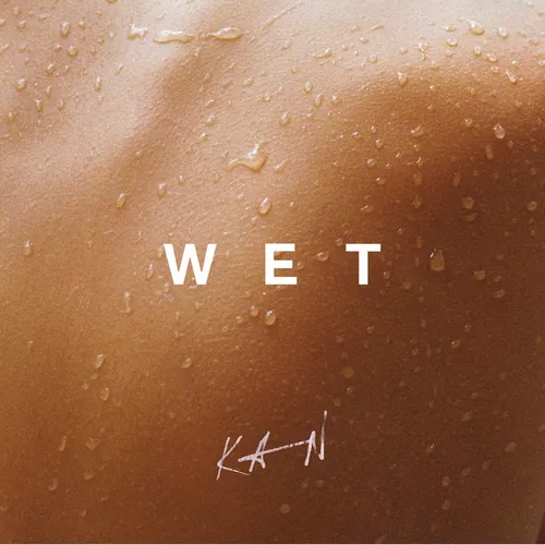 Музика Kan - Wet