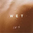 Kan от Wet