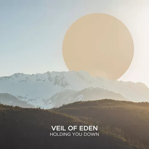 Музика Veil Of Eden - Holding You Down (Extended Mix)