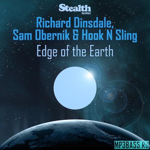 Музика Richard Dinsdale & Sam Obernik - Edge Of The Earth (feat. Hook N Sling)