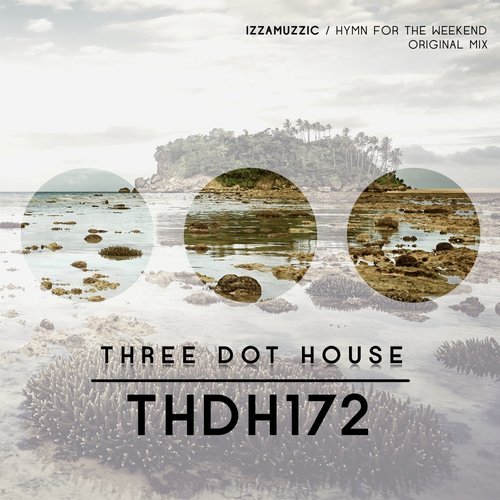 Музика Izzamuzzic - Hymn For The Weekend (Original Mix)