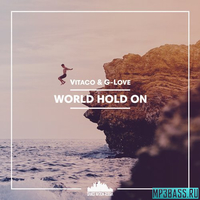 Vitaco & G-Love от World Hold On (Club Mix)