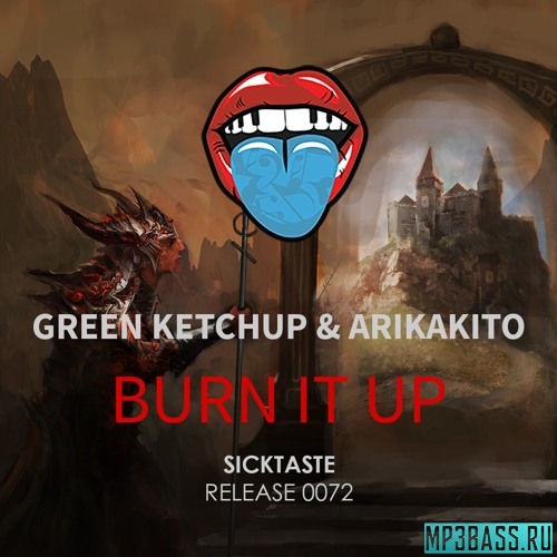 Музика Green Ketchup & Arikakito - Burn It Up (Original Mix)