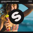 Lucas & Steve от Feel Alive (feat. Pep & Rash)
