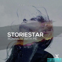 Storiestar от Runaway With Me (Original Mix)