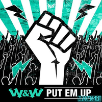 W&W от Put Em Up (feat. Ummet Ozcan)