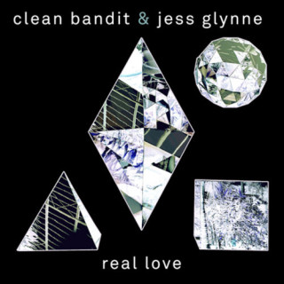 Музика Clean Bandit feat. Jess Glynne - Real Love (Extended Mix)