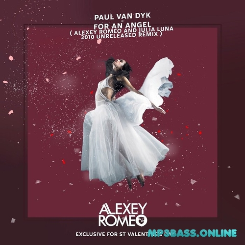 Музика Paul Van Dyk - For An Angel (Alexey Romeo & Julia Luna Remix)