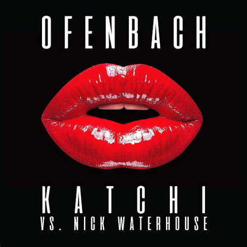 Музика Ofenbach - Katchi (feat. Nick Waterhouse)