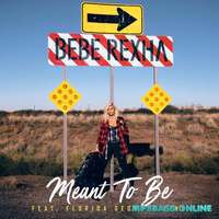 Bebe Rexha от Meant To Be (feat. Florida Georgia Line)