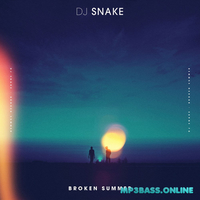 DJ Snake от Broken Summer (feat. Max Frost)