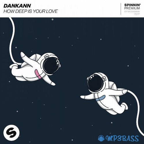 Музика Dankann - How Deep Is Your Love (Extended Mix)