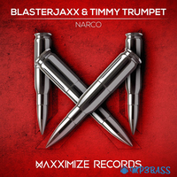 Blasterjaxx от Narco (feat. Timmy Trumpet)