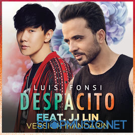 Музика Luis Fonsi feat. JJ Lin - Despacito (Mandarin Version)