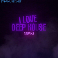 Grivina от I Love Deep House