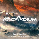 Faux Tales от Atlas (Alpha 9 Remix)