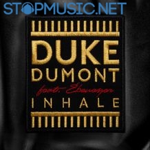 Музика Duke Dumont - Inhale (feat. Ebenezer)