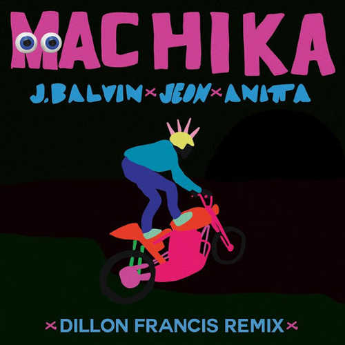 Музика J Balvin feat. Anitta & Jeon - Machika (Dillon Francis Remix)