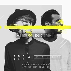 Музика Jen Jis & Feder - Keep Us Apart (feat. Bright Sparks)