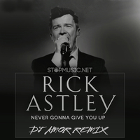 Rick Astley от Never Gonna Give You Up (DJ Amor Remix)