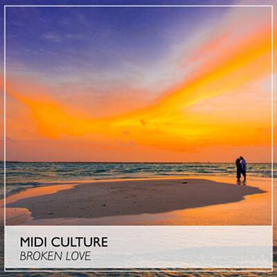 Музика Midi Culture - Broken Love (Original Mix)