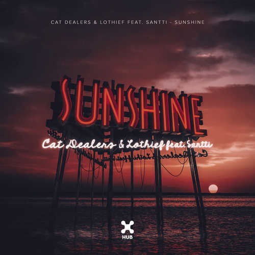 Музика Cat Dealers & LOthief - Sunshine (feat. Santti)