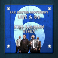Far Easter Movement feat. The Cataracs & DEV от Like A G6 (Kees Sjansen Remix)