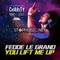 Fedde Le Grand от You Lift Me Up (Original Mix)